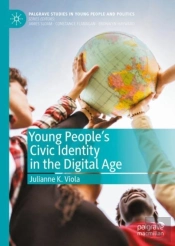 Young People'S Civic Identity In The Digital Age