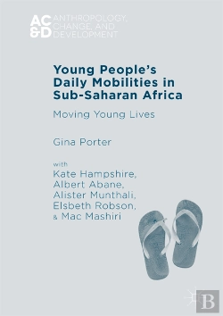 Bertrand.pt - Young People'S Daily Mobilities In Sub-Saharan Africa