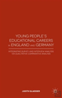 Bertrand.pt - Young People'S Educational Careers In England And Germany