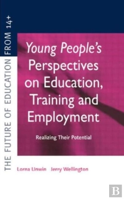Bertrand.pt - Young People'S Perspectives On Education, Training And Employment