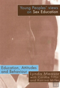 Bertrand.pt - Young People'S Views On Sex Education