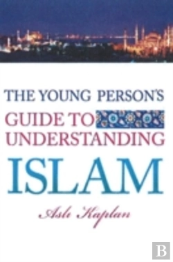 Bertrand.pt - Young Person'S Guide To Understanding Islam