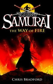 Young Samurai: The Way Of Fire (Short Story)