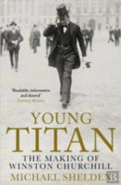 Bertrand.pt - Young Titan: The Making Of Winston Churchill