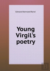 Young Virgil'S Poetry
