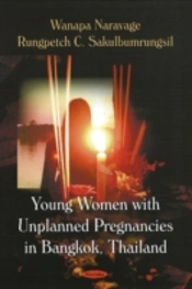 Young Women With Unplanned Pregnancies In Bangkok, Thailand