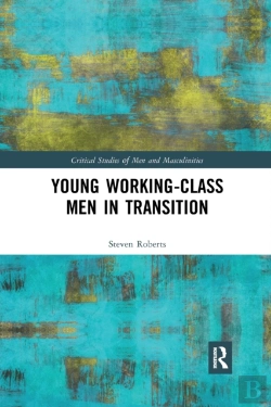 Bertrand.pt - Young Working-Class Men In Transition