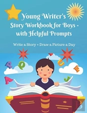 Young Writer'S  Story Work Book For Boys - With Helpful Prompts