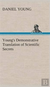 Young'S Demonstrative Translation Of Scientific Secrets