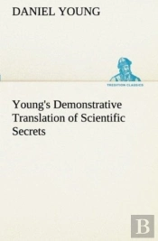 Young'S Demonstrative Translation Of Scientific Secrets