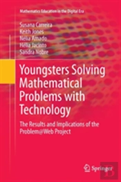 Youngsters Solving Mathematical Problems With Technology