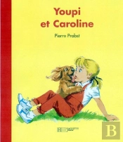 Youpi Et Caroline