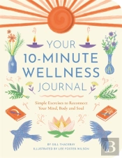 Your 10-Minute Wellness Journal