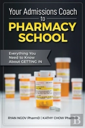 Your Admissions Coach To Pharmacy School