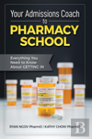 Your Admissions Coach To Pharmacy School