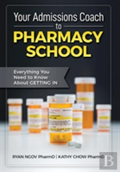 Your Admissions Coach To Pharmacy School