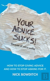 Your Advice Sucks