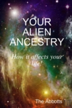 Bertrand.pt - Your Alien Ancestry - How It Affects Your Life!