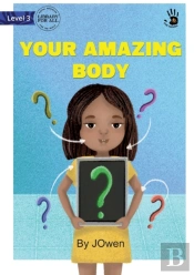 Your Amazing Body