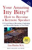 Your Amazing Itty Bitty How To Become A Keynote Speaker