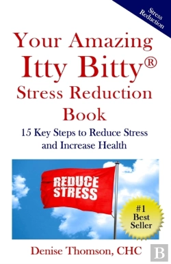 Bertrand.pt - Your Amazing Itty Bitty Stress  Reduction Book