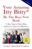 Your Amazing Itty Bitty(R) Be The Boss Now Book