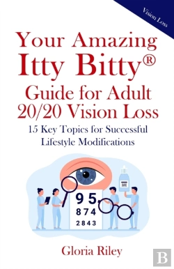 Bertrand.pt - Your Amazing Itty Bitty(R)  Guide For Adult 20/20 Vision Loss