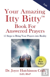 Your Amazing Itty Bitty(Tm)  Book For Answered Prayers
