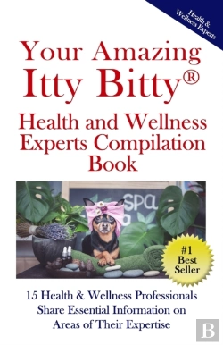 Bertrand.pt - Your Amazing Itty(R) Bitty Health And Wellness Experts Book