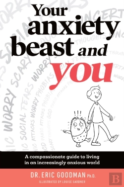 Bertrand.pt - Your Anxiety Beast And You