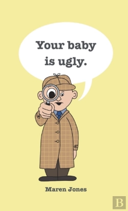 Bertrand.pt - Your Baby Is Ugly.