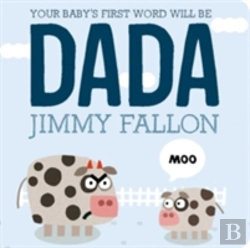 Bertrand.pt - Your Baby'S First Word Will Be Dada
