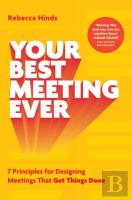 Your Best Meeting Ever