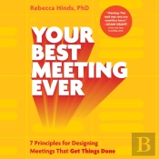 Your Best Meeting Ever