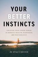 Your Better Instincts