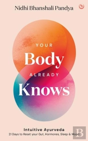 Your Body Already Knows