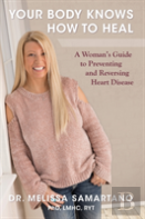 Your Body Knows How To Heal