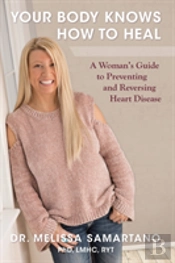 Your Body Knows How To Heal