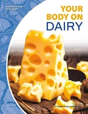 Your Body On Dairy