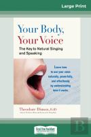Your Body, Your Voice