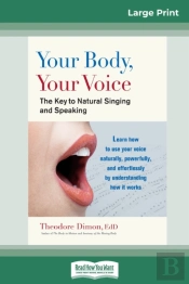 Your Body, Your Voice