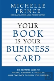 Your Book Is Your Business Card