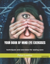 Your Book Of Mind Eye Exercises