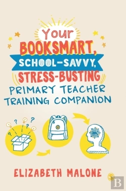Bertrand.pt - Your Booksmart, School-Savvy, Stress-Busting Primary Teacher Training Companion