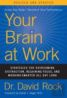 Your Brain At Work, Revised And Updated