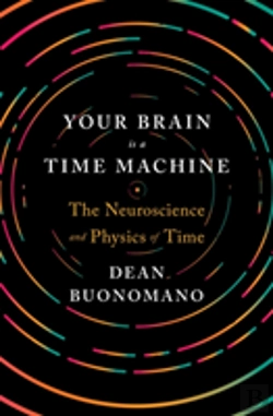 Bertrand.pt - Your Brain Is A Time Machine