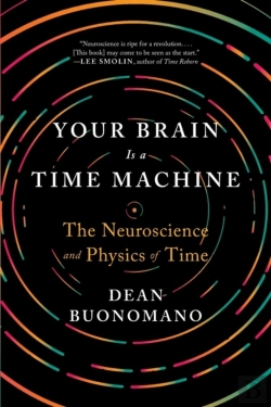 Bertrand.pt - Your Brain Is A Time Machine