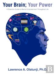 Your Brain; Your Power