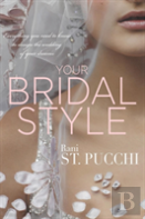 Your Bridal Style