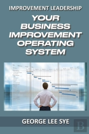 Your Business Improvement Operating Syst